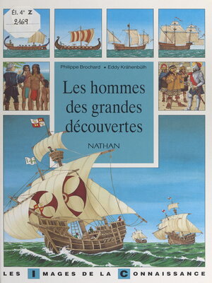 cover image of Les hommes des grandes découvertes